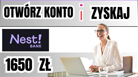 Jak Za O Y Konto W Banku Przez Internet Online Nest Bank Darmowe