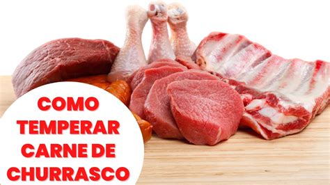 Como Temperar Carne Para Churrasco Alho Na Panela Youtube