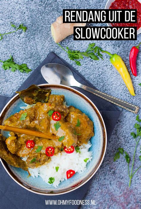 Rendang Uit De Slowcooker Ohmyfoodness Slow Cooker Maaltijden