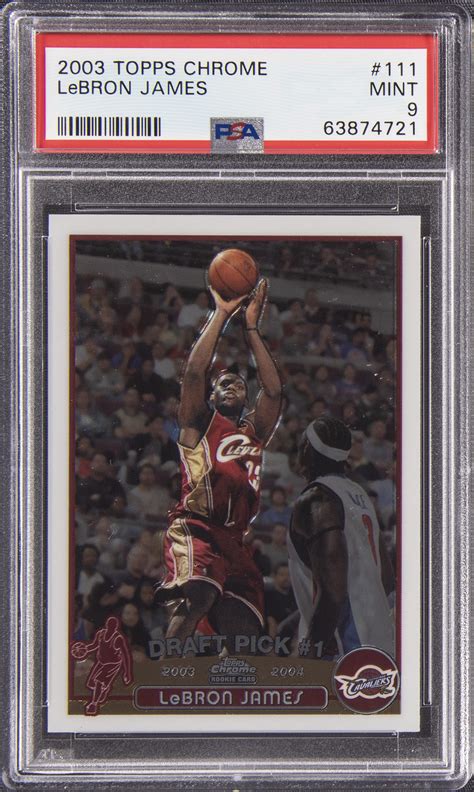 Lot Detail Topps Chrome Lebron James Rookie Card Psa