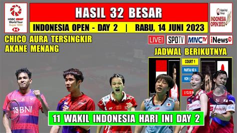 Hasil Indonesia Open 2023 Hari Ini Day 2 R32 CHICO Tersingkir AKANE