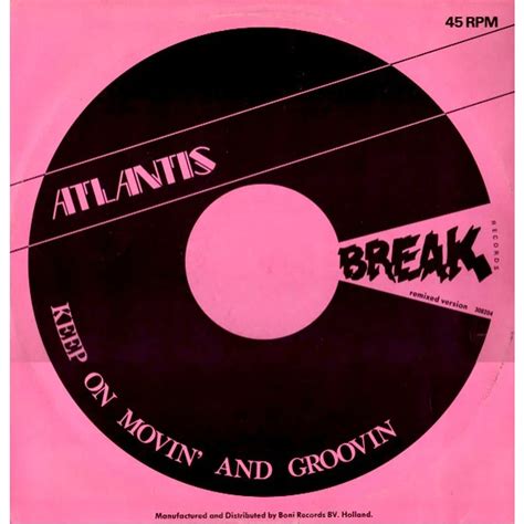 Atlantis Keep On Movin And Groovin Remixed Version Vinyl