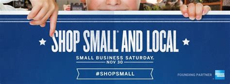 Shop Small This Holiday Season Small Business Saturday 2013