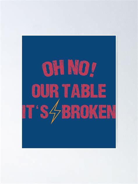 "Our Table Is Broken,oh no our table its broken funny meme bricks ...