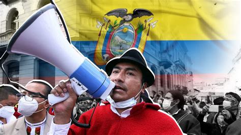 Manifestaciones En Ecuador Dejan En Libertad Condicional A Líder Indígena