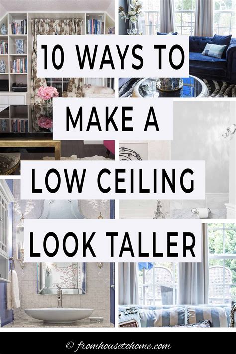 Low ceilings 10 easy ways to make a low ceiling look higher – Artofit