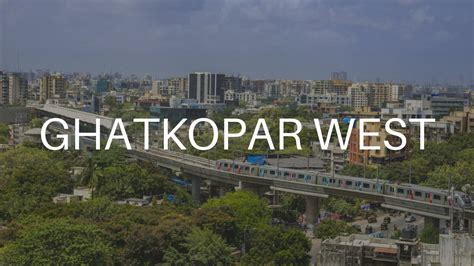 Ghatkopar West: A Thriving Hub for Commercial Real Estate Ventures