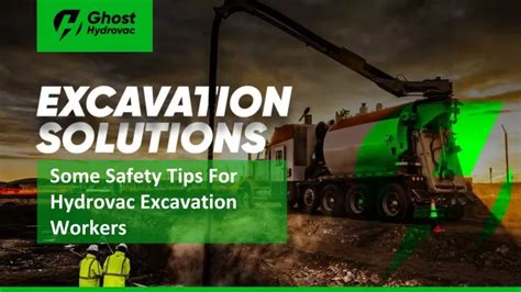 PPT Some Safety Tips For Hydrovac Excavation Workers PowerPoint