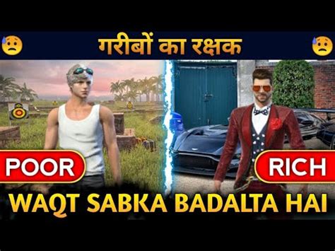 Rich Vs Poor Vs Waqt Sabka Badalta Hai Free Fire