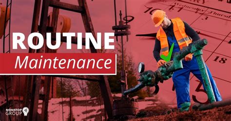 Routine Maintenance A Beginners Guide To Routine Maintenance Workflow