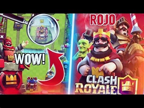 Como Tener Clash Royale Rojo Y La Torre Del Rey Igual Youtube