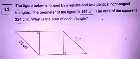 Solved The Figure Below Is Formed By A Square And Two Identical Right Angled 11 Triangles The