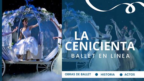 Cenicienta Obras Clásicas Ballet en Línea