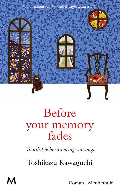 Before Your Memory Fades 9789402321159 Meulenhoff