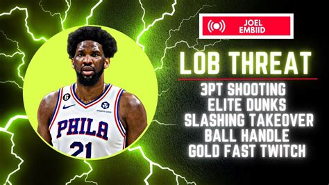 THIS LOB THREAT BUILD NBA 2K23 NEXT GEN IS AT CENTER JOEL EMBIID BUILD