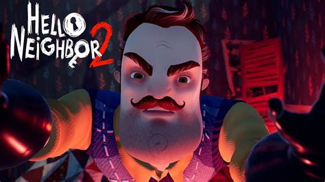 Hello Neighbor 2 3 НУ ПРИВЕТ СОСЕД НОВЫЕ СОСЕДИ ПРОХОЖДЕНИЕ Hello