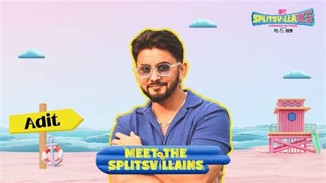 Meet The Splitsvillain Adit Minocha MTV Splitsvilla X5 YouTube