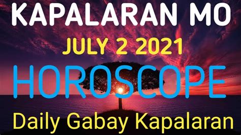 Tagalog Horoscope For Today Daily Horoscope Gabay Kapalaran Horoscope