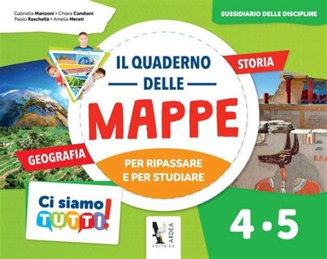 Ci Siamo Tutti Mappe Storia Geografia Reading Digital