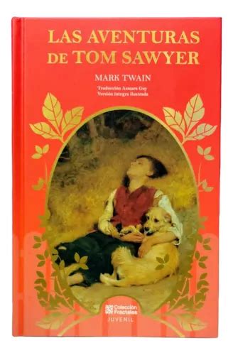 Las Aventuras De Tom Sawyer Mark Twain Edición De Lujo Meses Sin