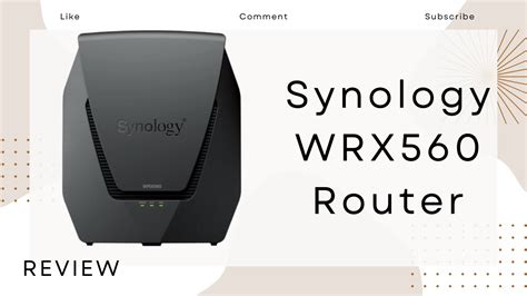 Synology Wrx Router Review Excellent Performance Youtube