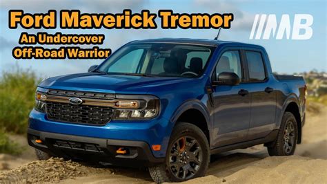 Ford Maverick Tremor Off-Road Test and Full Review | MotorBiscuit ...