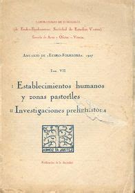 Anuario De Eusko Folklore Tomo Vii I Establecimientos Humanos Y