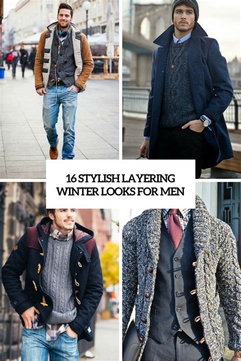 Stylish Layering Winter Looks For Men Styleoholic