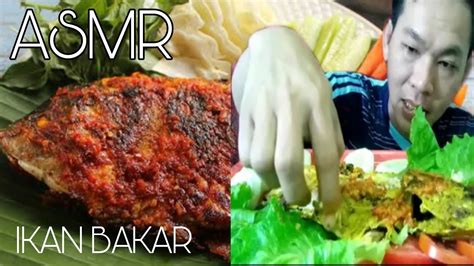 Asmr Mukbang Ikan Bakar Youtube