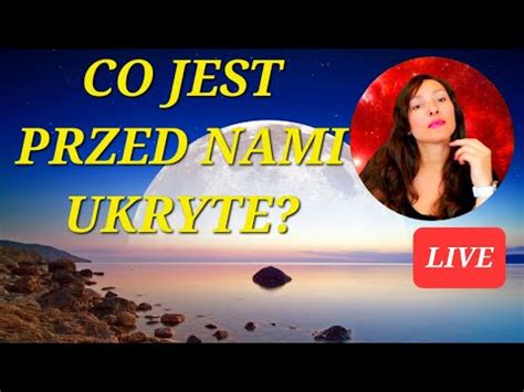 Co Jest Przed Nami Ukryte Maj Wszystkie Znaki Youtube