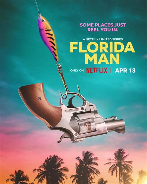 Florida Man Dizisi Galerisi Box Office T Rkiye