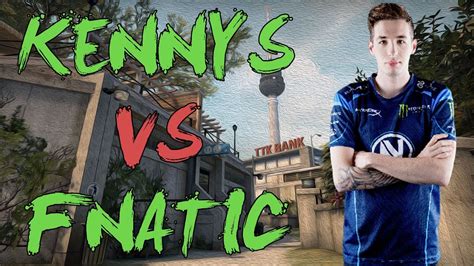 Csgo Pov G Kennys Vs Fnatic Overpass Esl Pro League Season