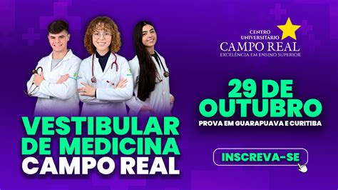 Campo Real Aplica Provas Do Vestibular De Medicina 2024 Neste Domingo