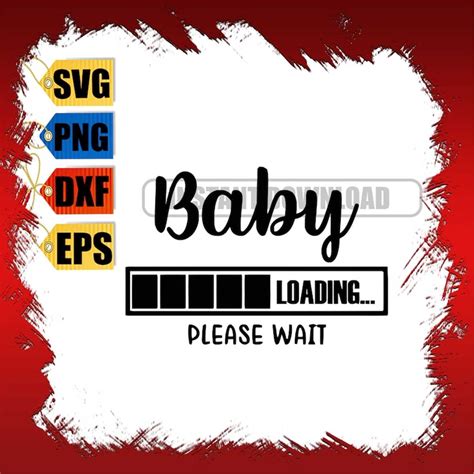 Baby loading svg, Baby loading png, Baby svg, Maternity svg, | Inspire ...