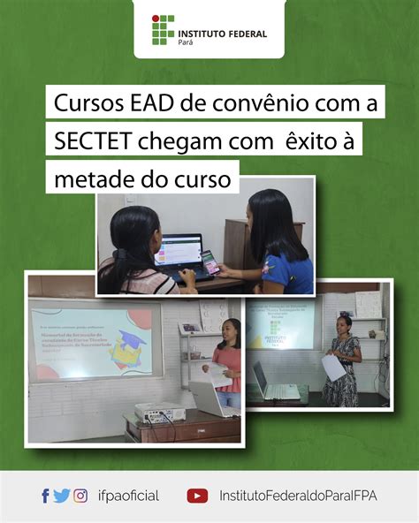 IFPA cursos EAD de convênio a SECTET chegam êxito à metade do