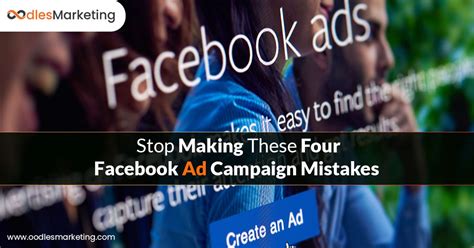 Reasons Why Your Facebook Ads Arent Working By Oodles Marketing Medium