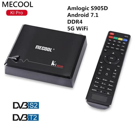 MECOOL KI PRO Android 7 1 TV Box DVB T2 S2 C Decoder Amlogic S905D Quad