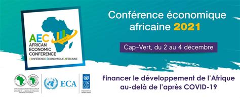 Afrique Conférence économique africaine 2021 Sahel Intelligence