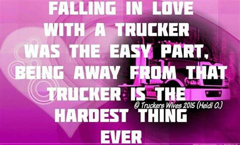 Truckers Wife Quotes Shortquotes Cc