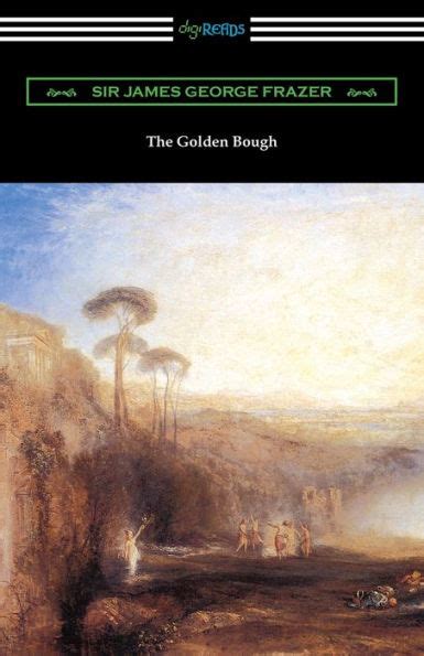 The Golden Bough By Sir James George Frazer Paperback Barnes Noble