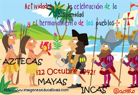 Octubre Hispanidad Imagenes Educativas