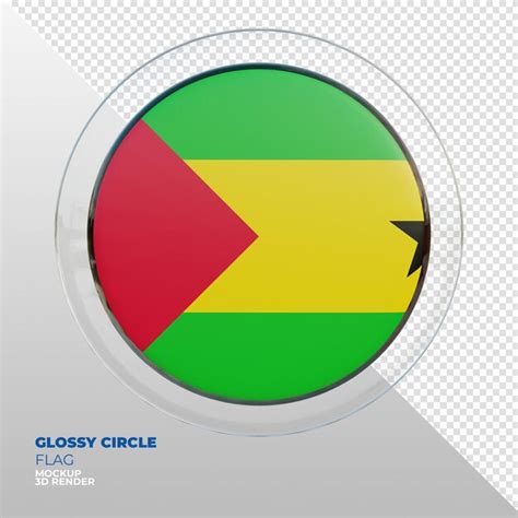 Premium Psd Realistic D Textured Glossy Circle Flag Of Sao Tome And