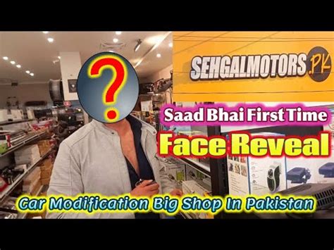 Car Modification Big Shop In Lahore Pakistan Sehgalmoters Owner Face