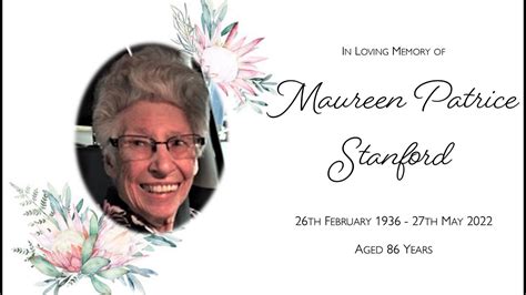 In Loving Memory Of Maureen Patrice Stanford Youtube