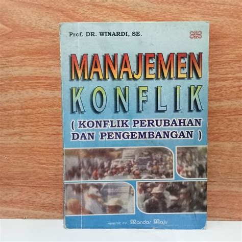 Jual Buku Manajemen Konflik Konflik Perubahan Dan Pengembangan Prof