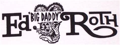 Ed Big Daddy Roth Rat Fink T Shirts For Brought To You By Moldy