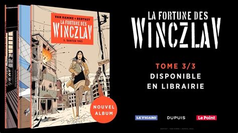 La Fortune Des Winczlav Tome 3 3 YouTube