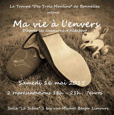 Ma vie à l'envers, nouveau spectacle de la Troupe des 3 Moulins