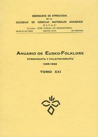 Anuario De Eusko Folklore Etnograf A Y Paletnograf A Tomo