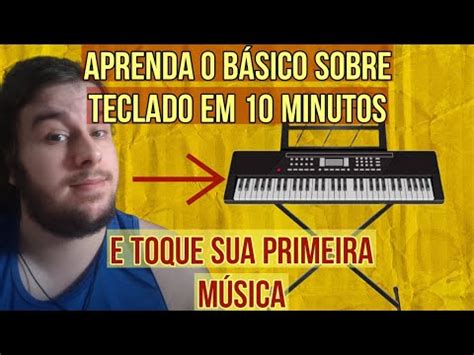 COMO TOCAR TECLADO DO ZERO CONHECENDO O TECLADO E TOCANDO SUA